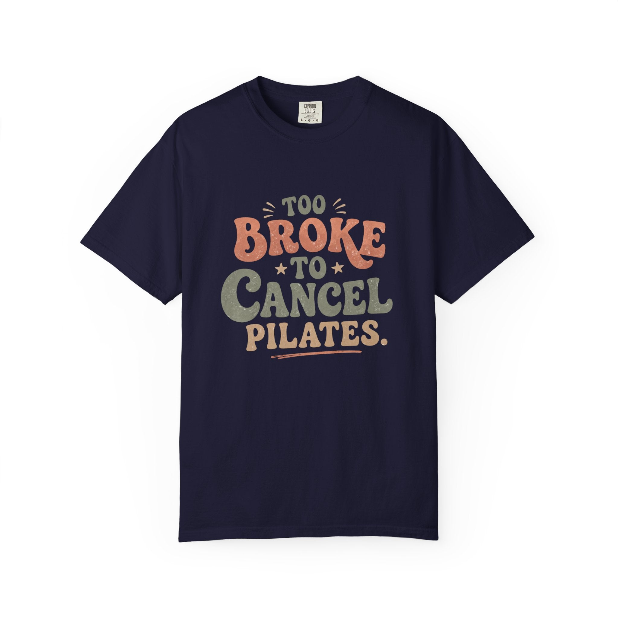 Too Broke T-shirt
