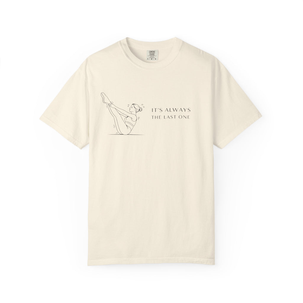 The Last One T-Shirt