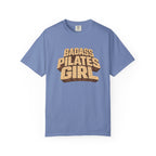 Badass Pilates Girl T-shirt