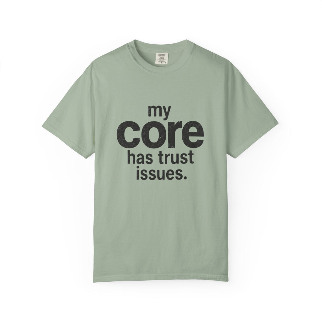 Trust Issues T-shirt