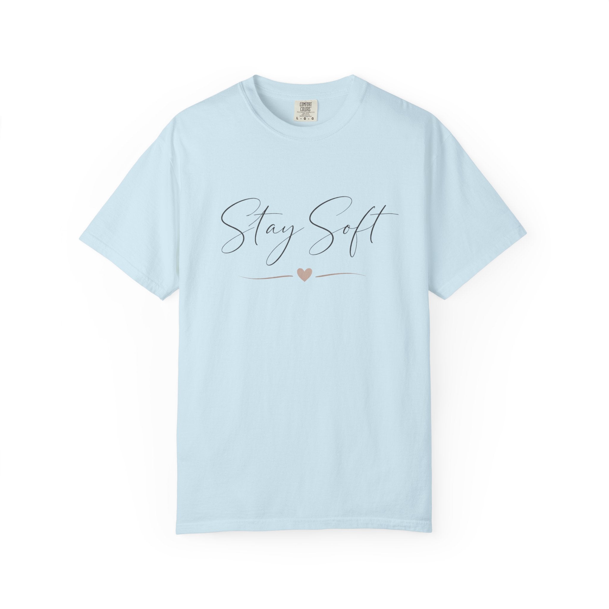 Stay Soft <3 T-Shirt