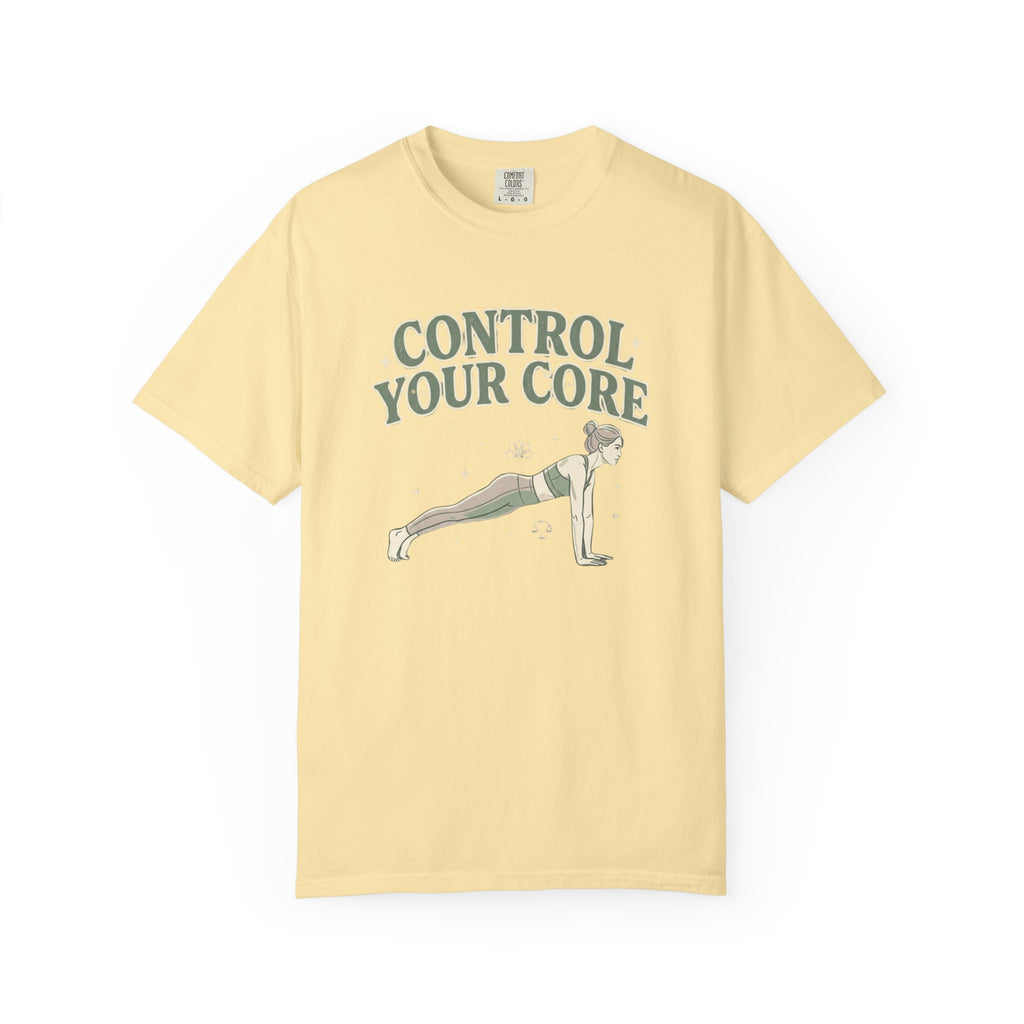 Control Your Core T-Shirt