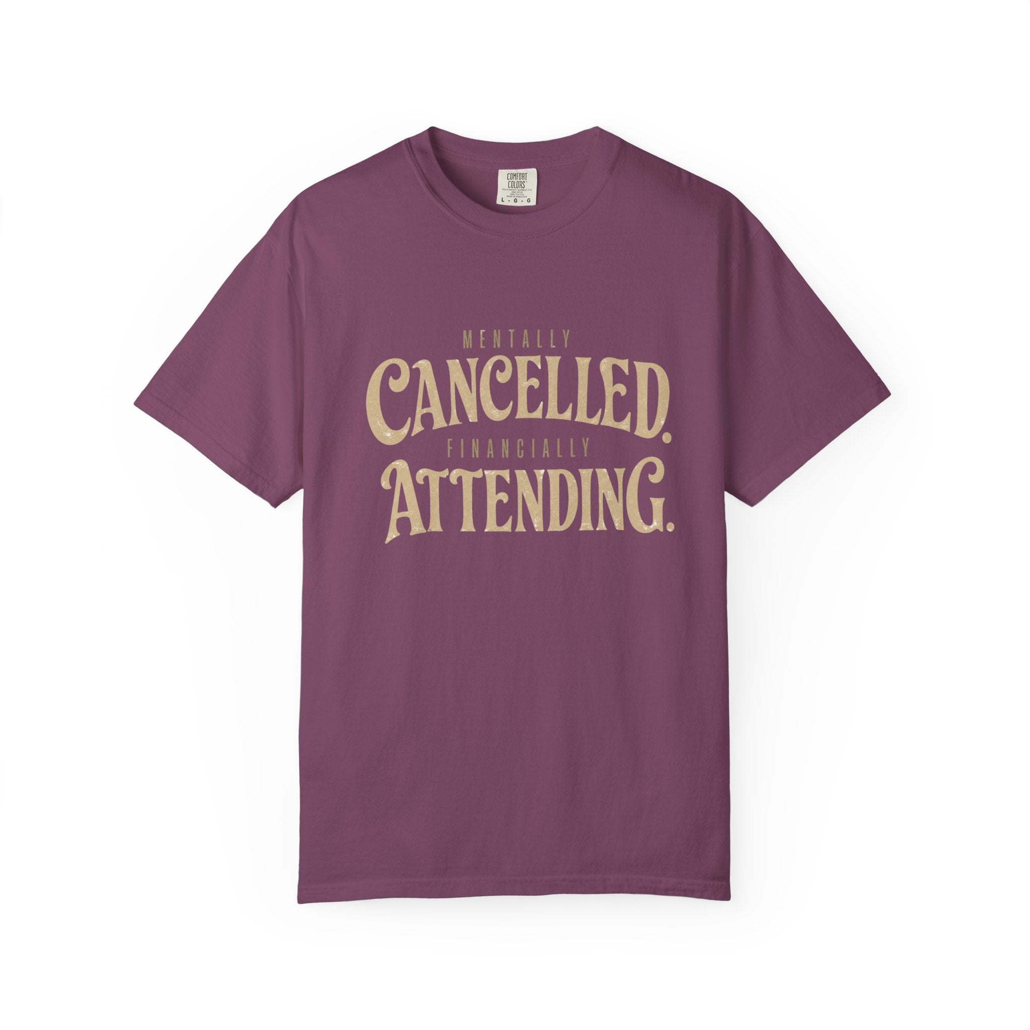 Mentally Cancelled T-shirt