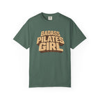 Badass Pilates Girl T-shirt