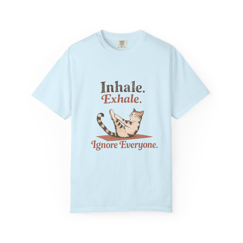 Ignore Everyone T-shirt