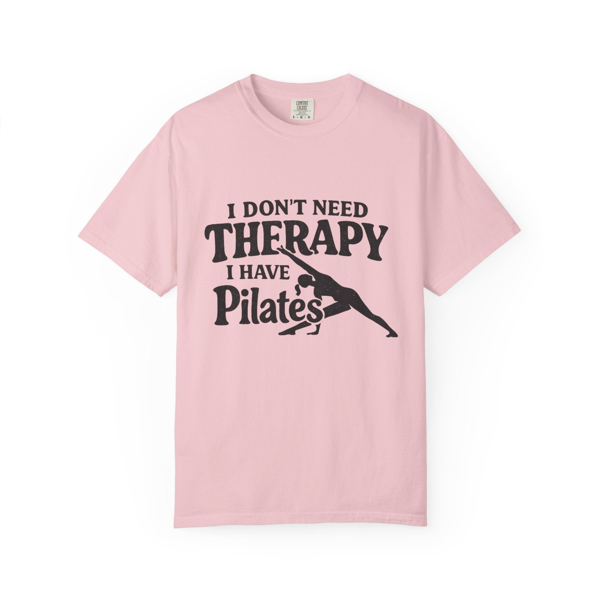 Dont need Therapy  T-shirt