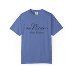 I Am Nicer After Pilates T-Shirt