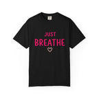 Just Breathe T-Shirt