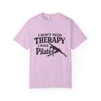 Dont need Therapy  T-shirt