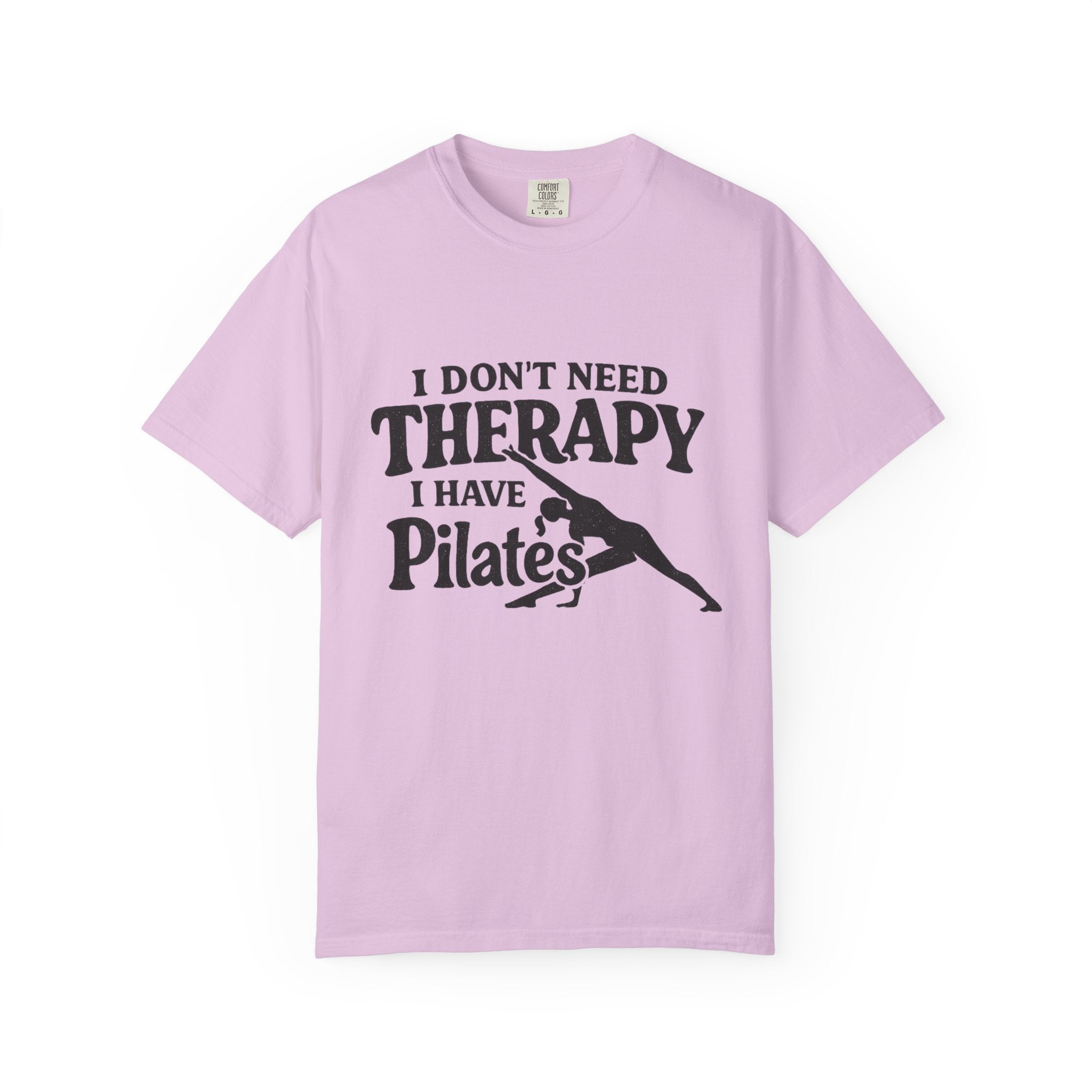 Dont need Therapy  T-shirt