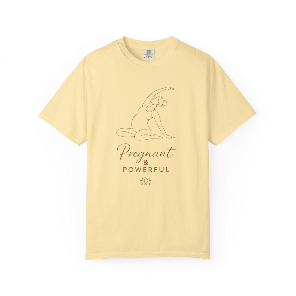 Pregnant And Powerful T-Shirt