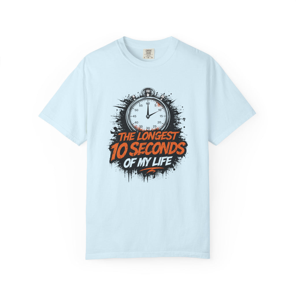 10 Seconds T-Shirt
