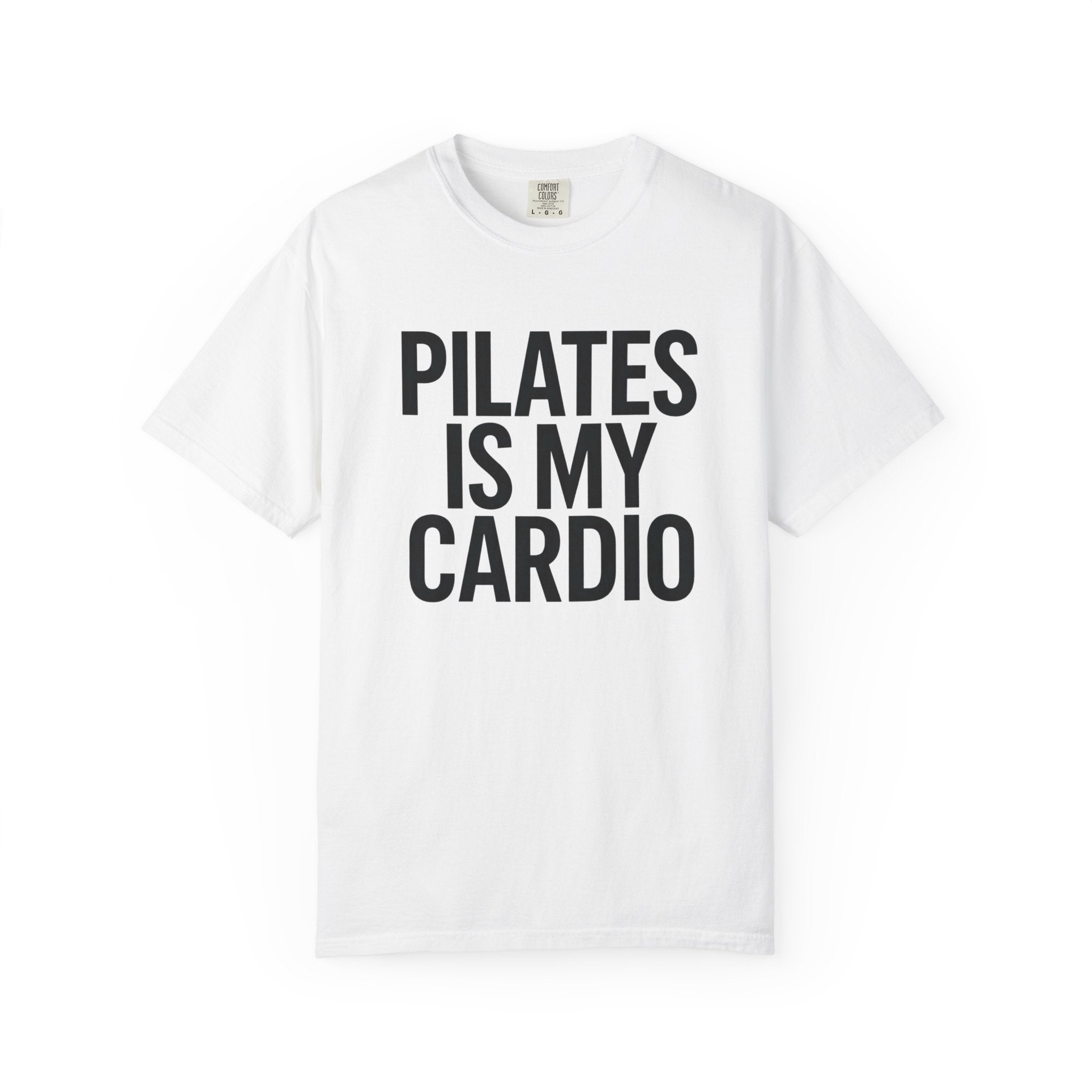 Pilates Is My Cardio T-Shirt