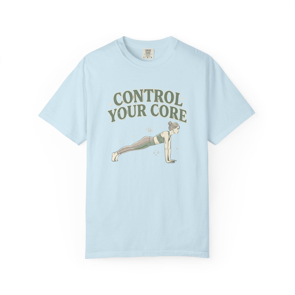 Control Your Core T-Shirt