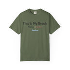 My Break T-Shirt