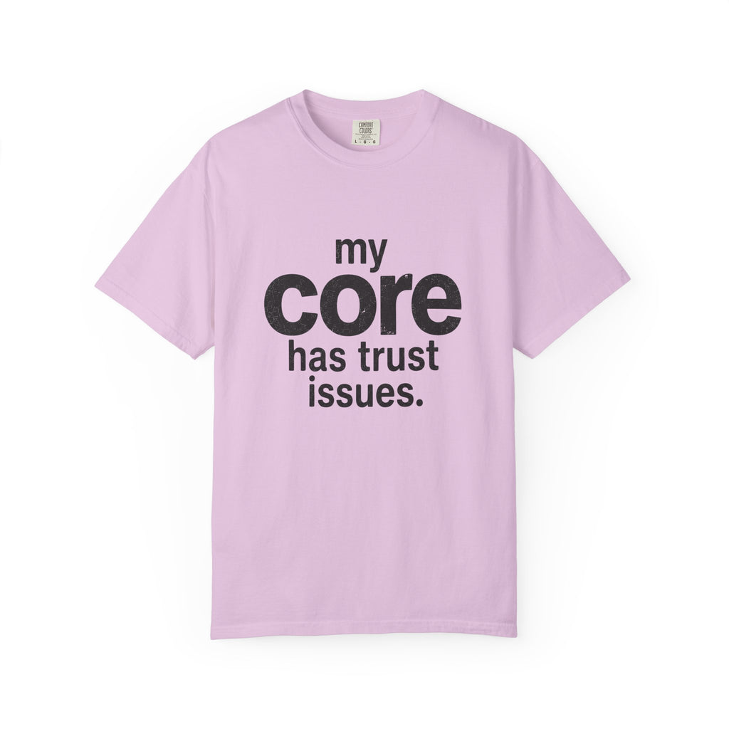 Trust Issues T-shirt