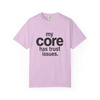 Trust Issues T-shirt