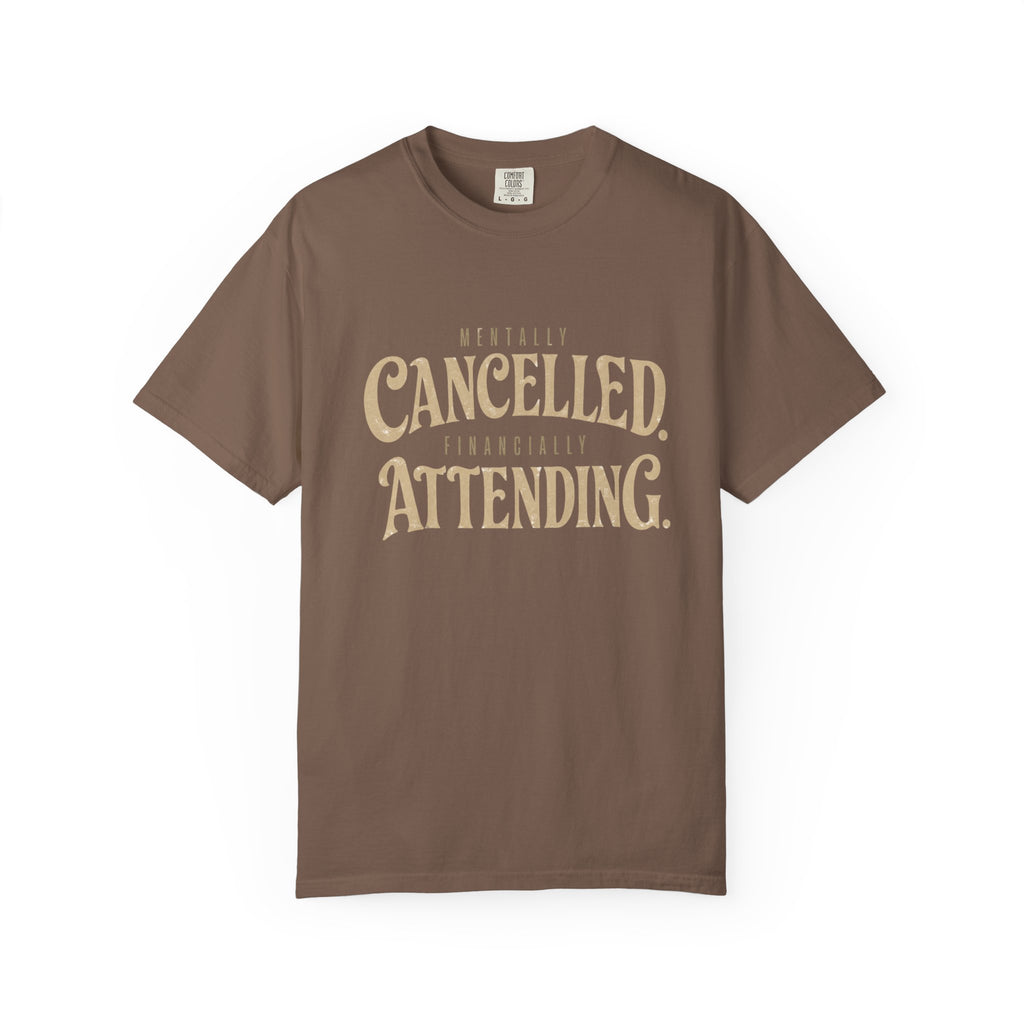 Mentally Cancelled T-shirt