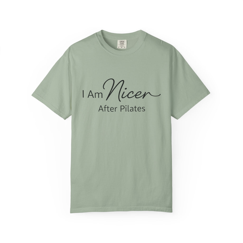 I Am Nicer After Pilates T-Shirt