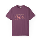Do it For Your T-shirt