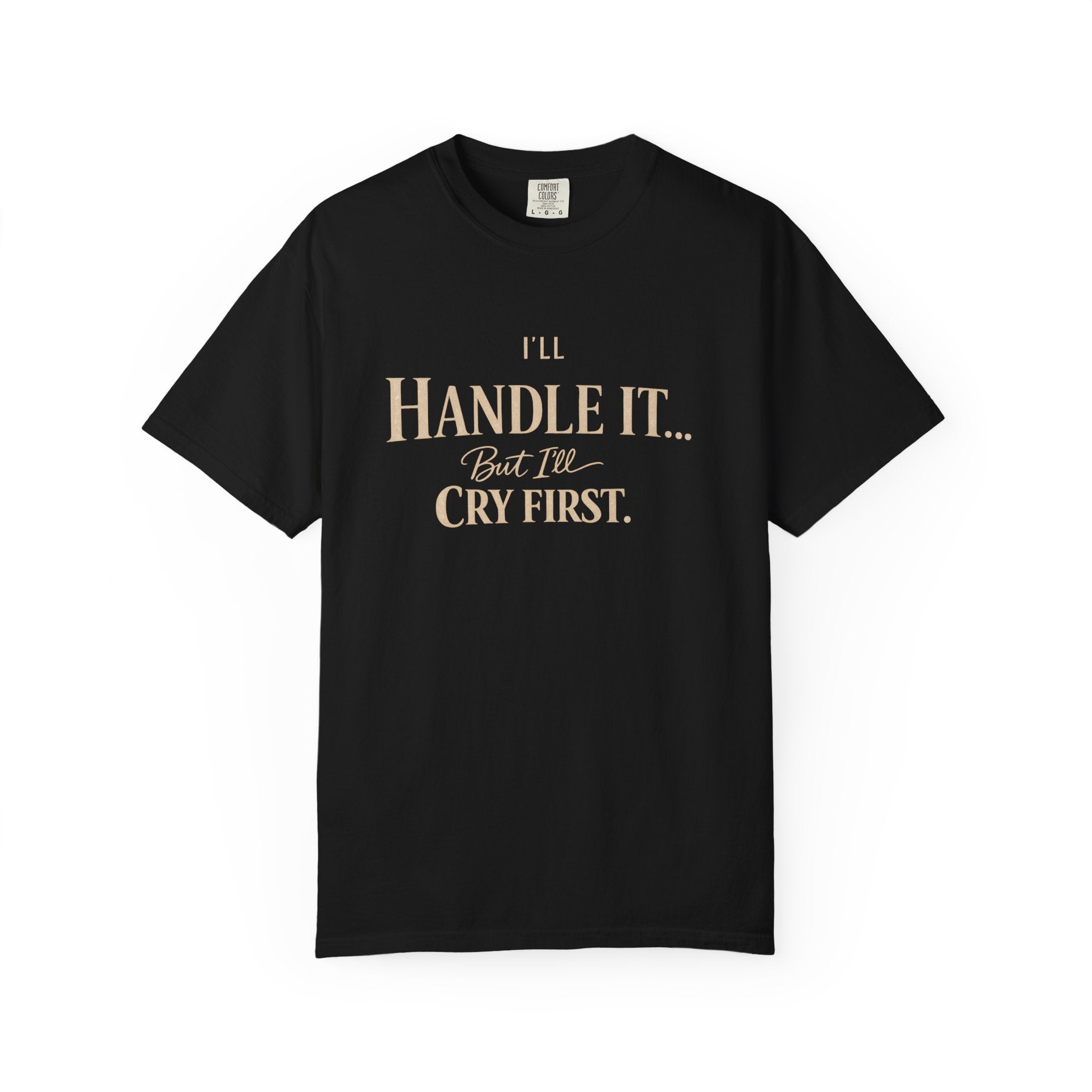 Cry First T-shirt