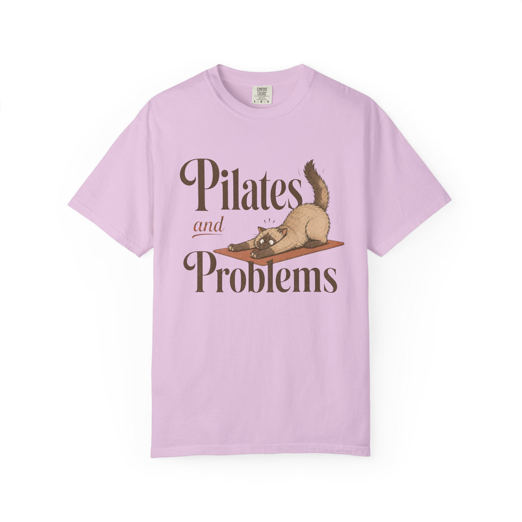 Pilates and Problems T-shirt