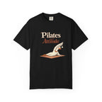 Pilates and attitude T-shirt