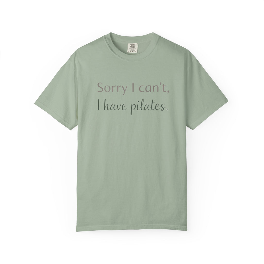 Sorry I Can't T-Shirt