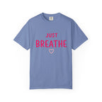 Just Breathe T-Shirt