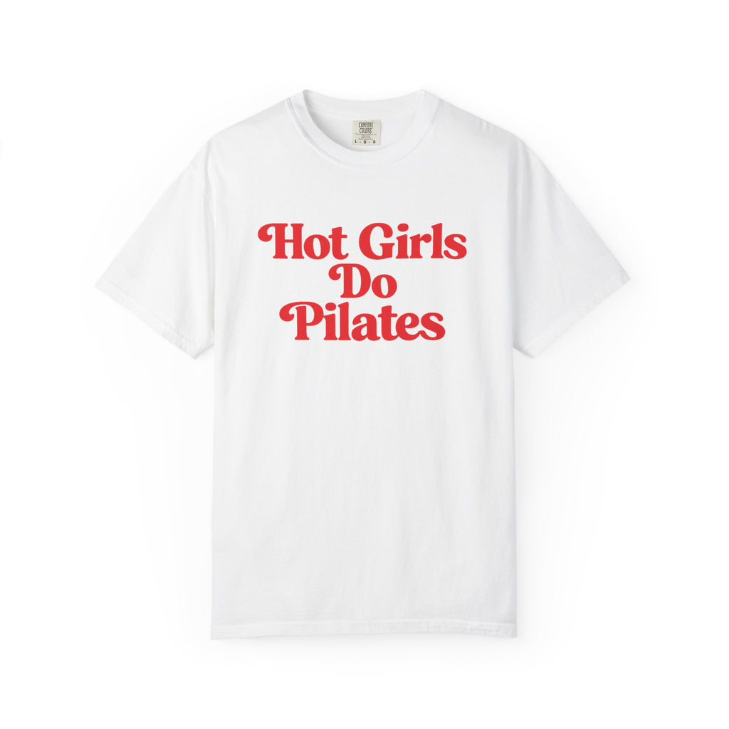 Hot Girls Do Pilates T-Shirt