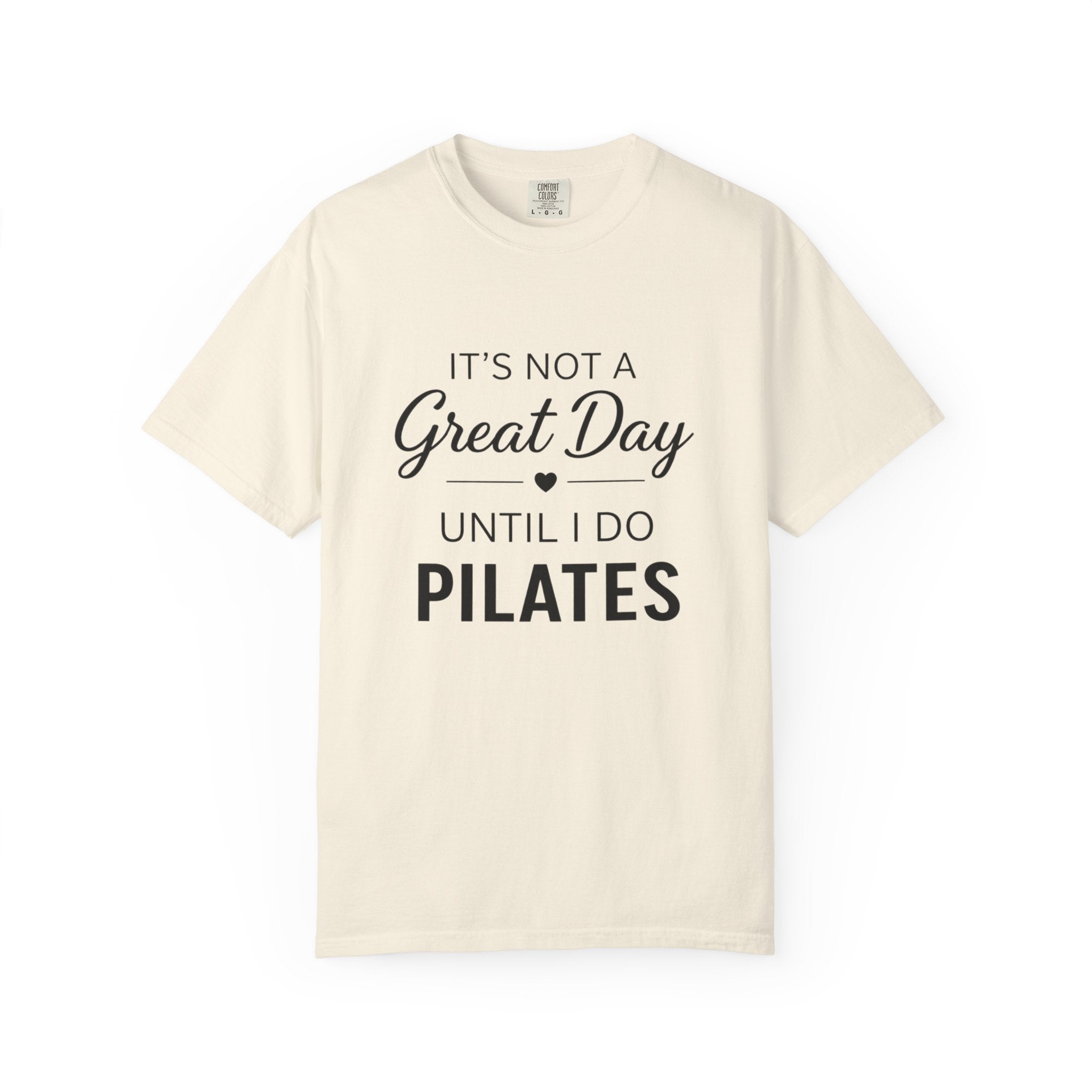 Until I Do Pilates T-Shirt