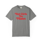 Hot Girls Do Pilates T-Shirt