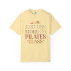 Just One More Pilates Class T-Shirt