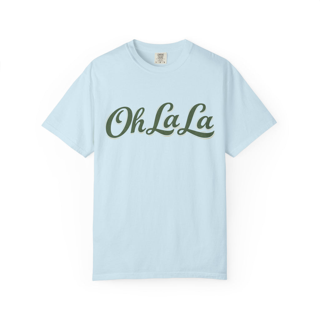 Oh La La T-Shirt