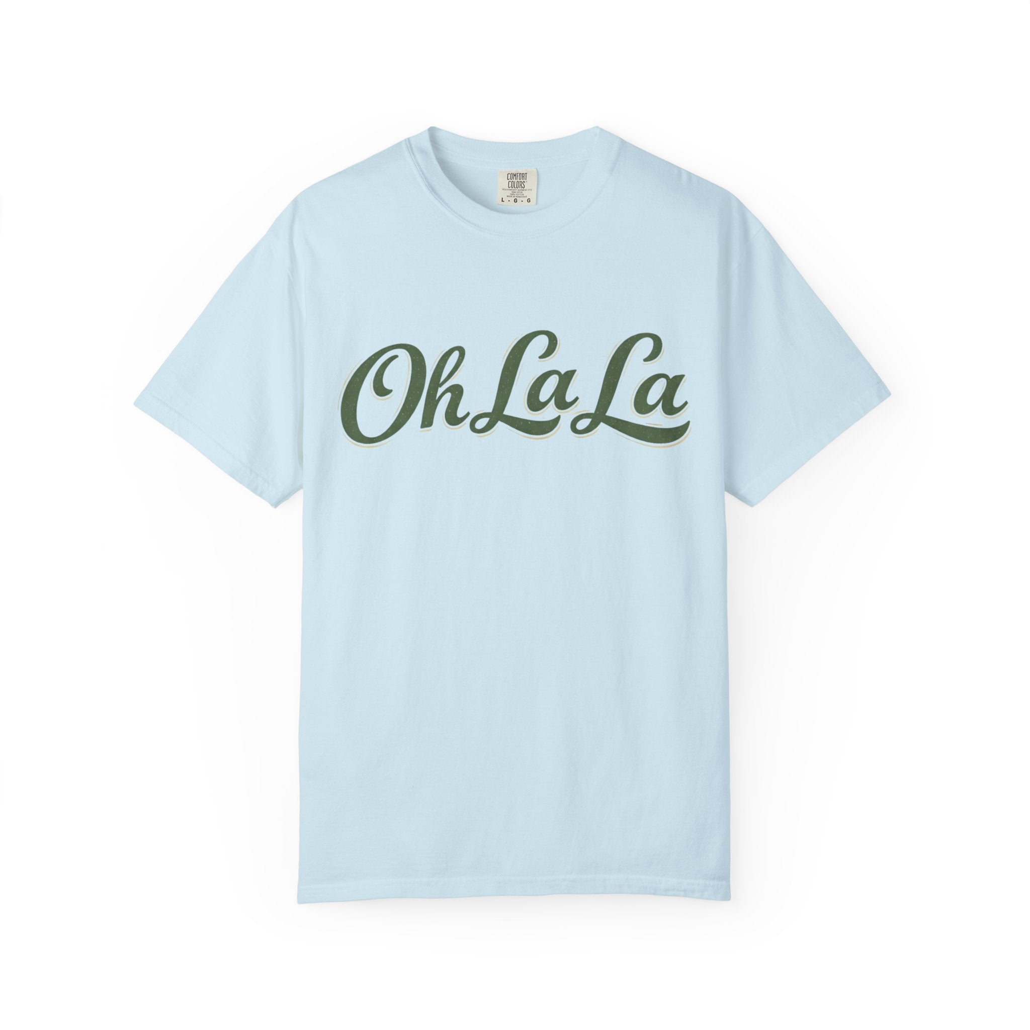 Oh La La T-Shirt