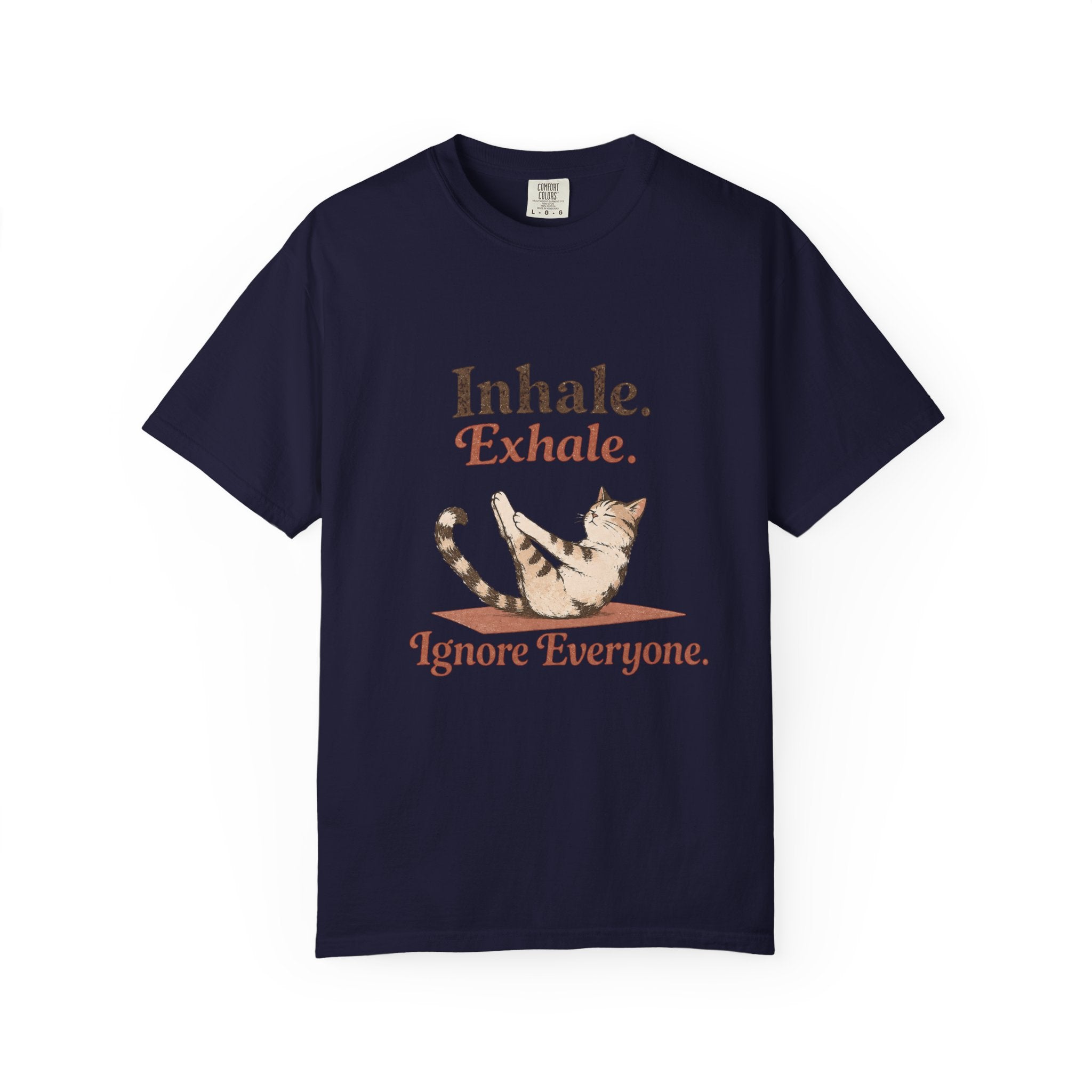 Ignore Everyone T-shirt