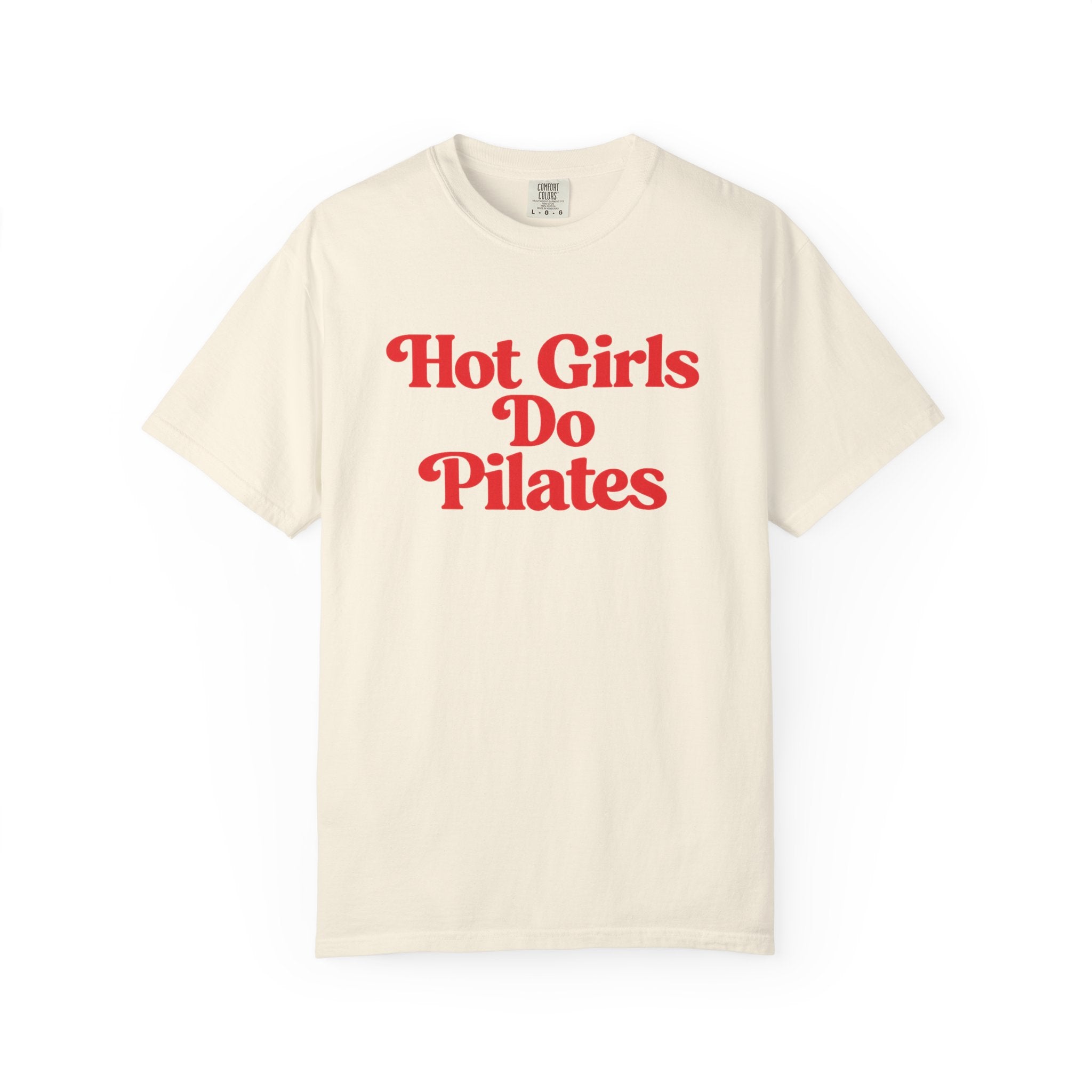 Hot Girls Do Pilates T-Shirt