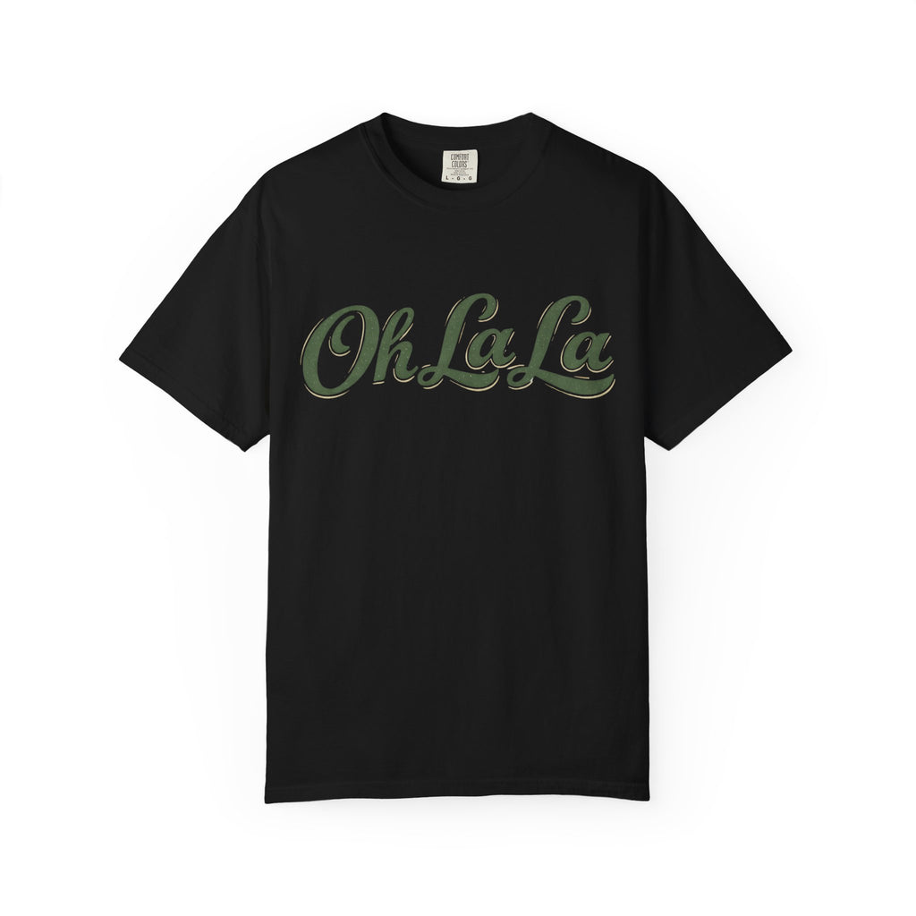 Oh La La T-Shirt