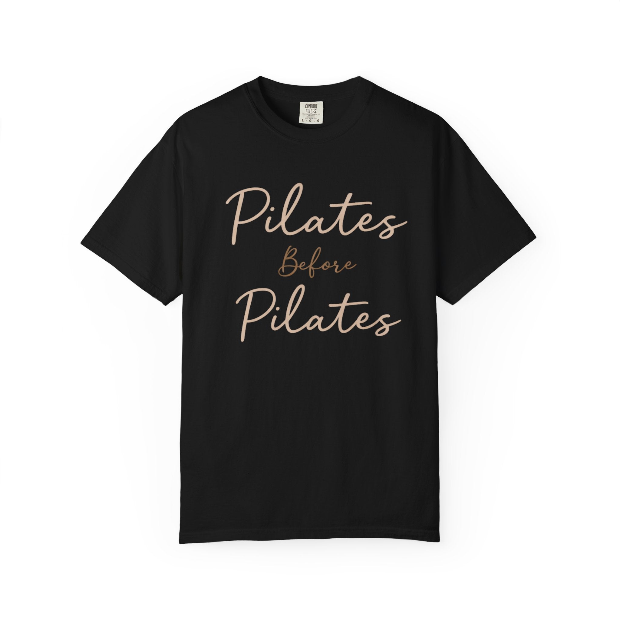 Pilates Before Pilates T-Shirt