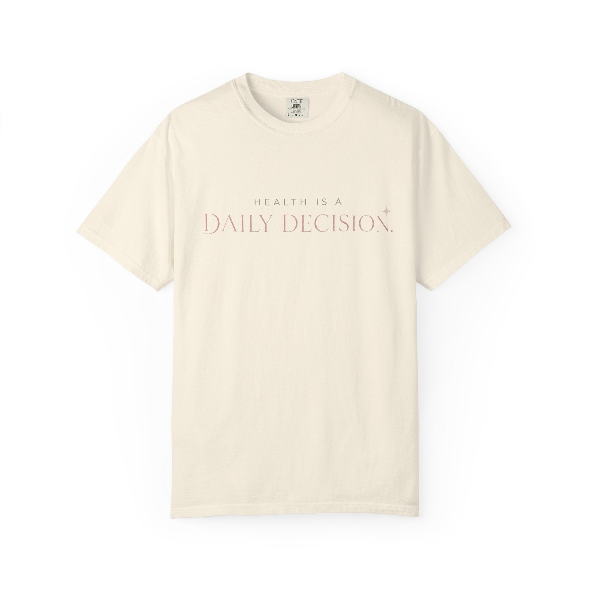 Daily Decision T-shirt