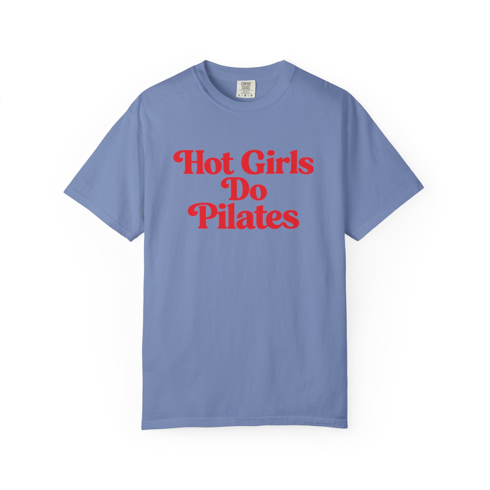 Hot Girls Do Pilates T-Shirt