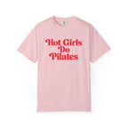 Hot Girls Do Pilates T-Shirt