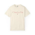 C'est La Vie T-Shirt