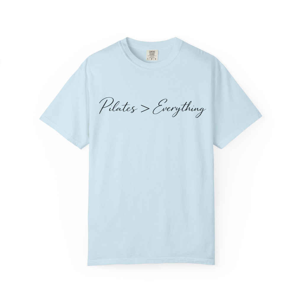 Pilates > Everything T-Shirt