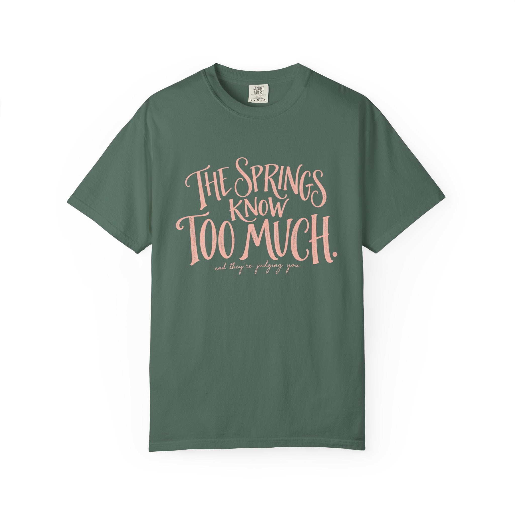 Know too much T-shirt