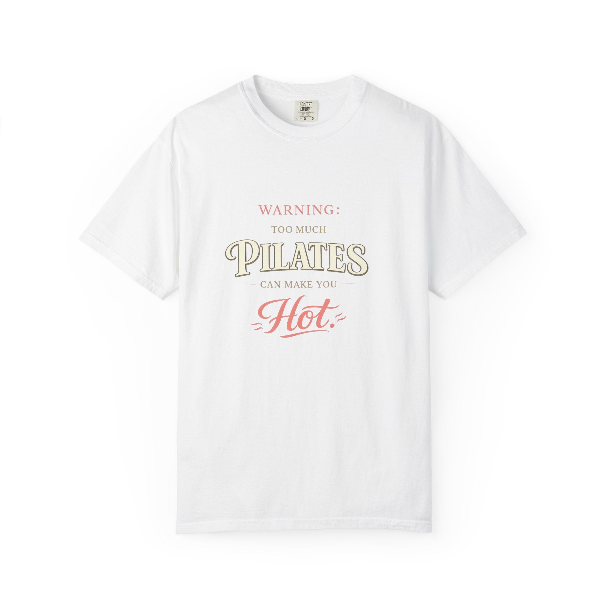 Pilates Warning T-shirt