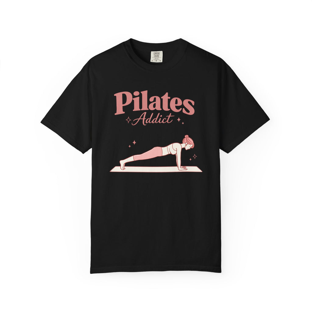 Pilates Addict T-Shirt