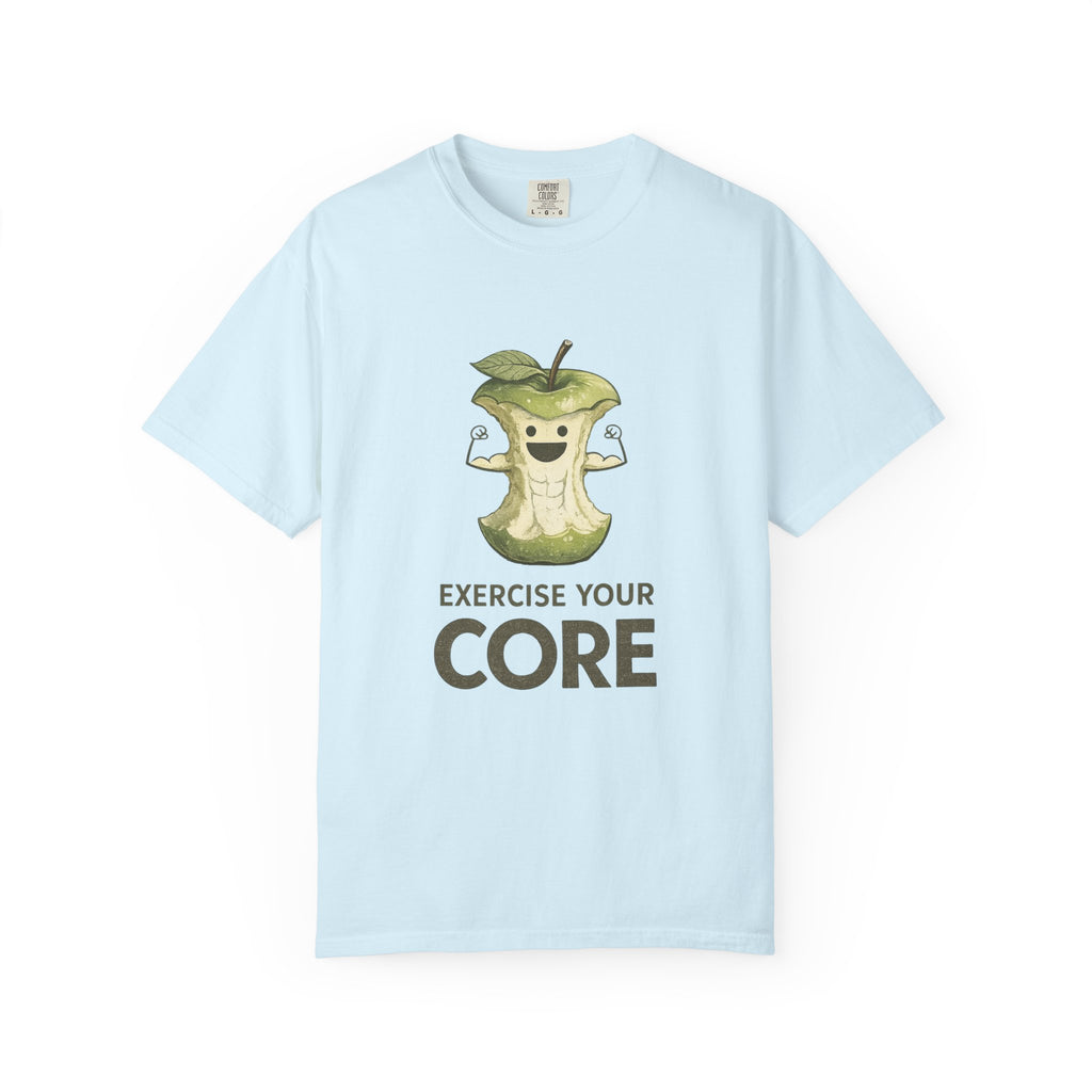 Exercise your core T-shirt