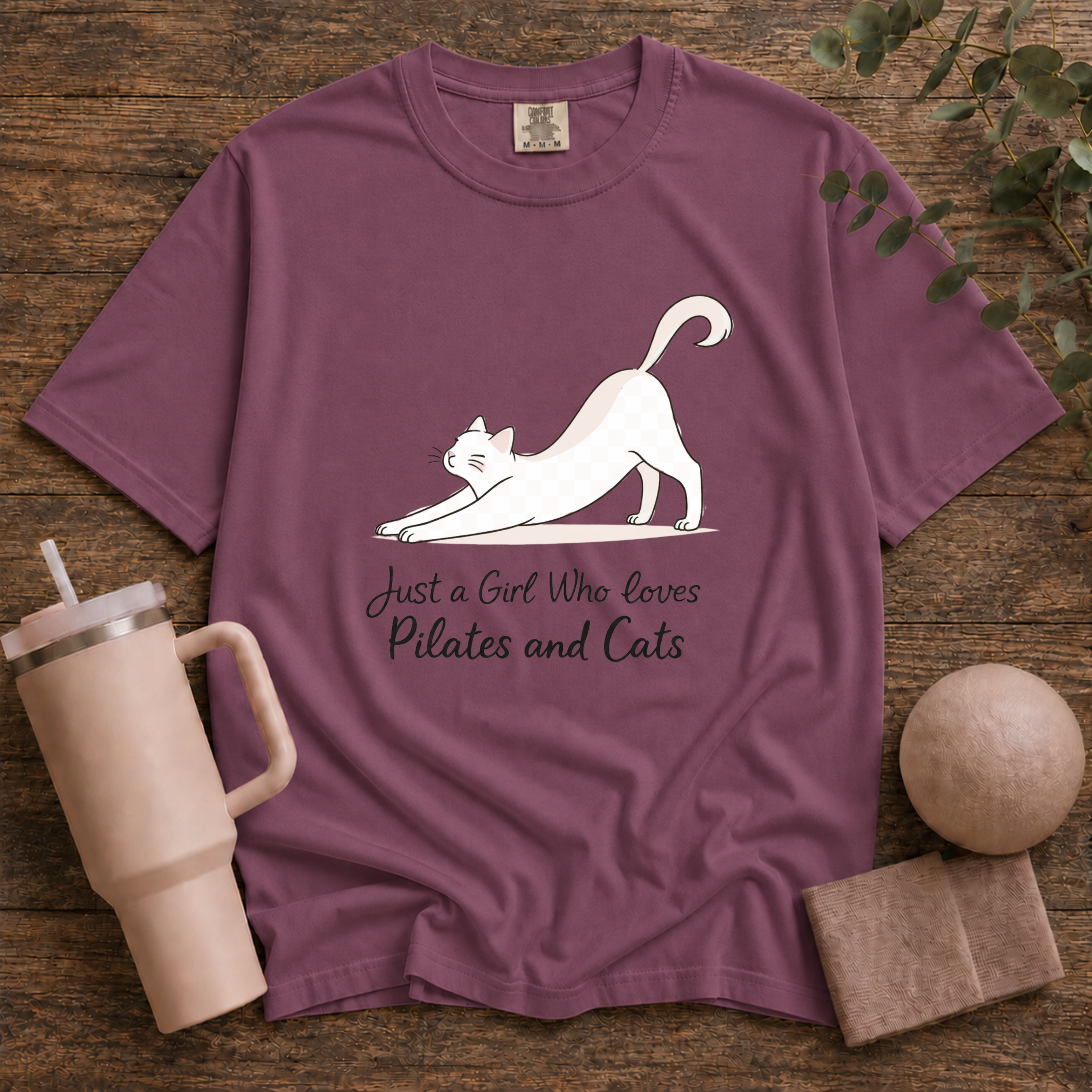 Just A Girl Who Loves Pilates & Cats