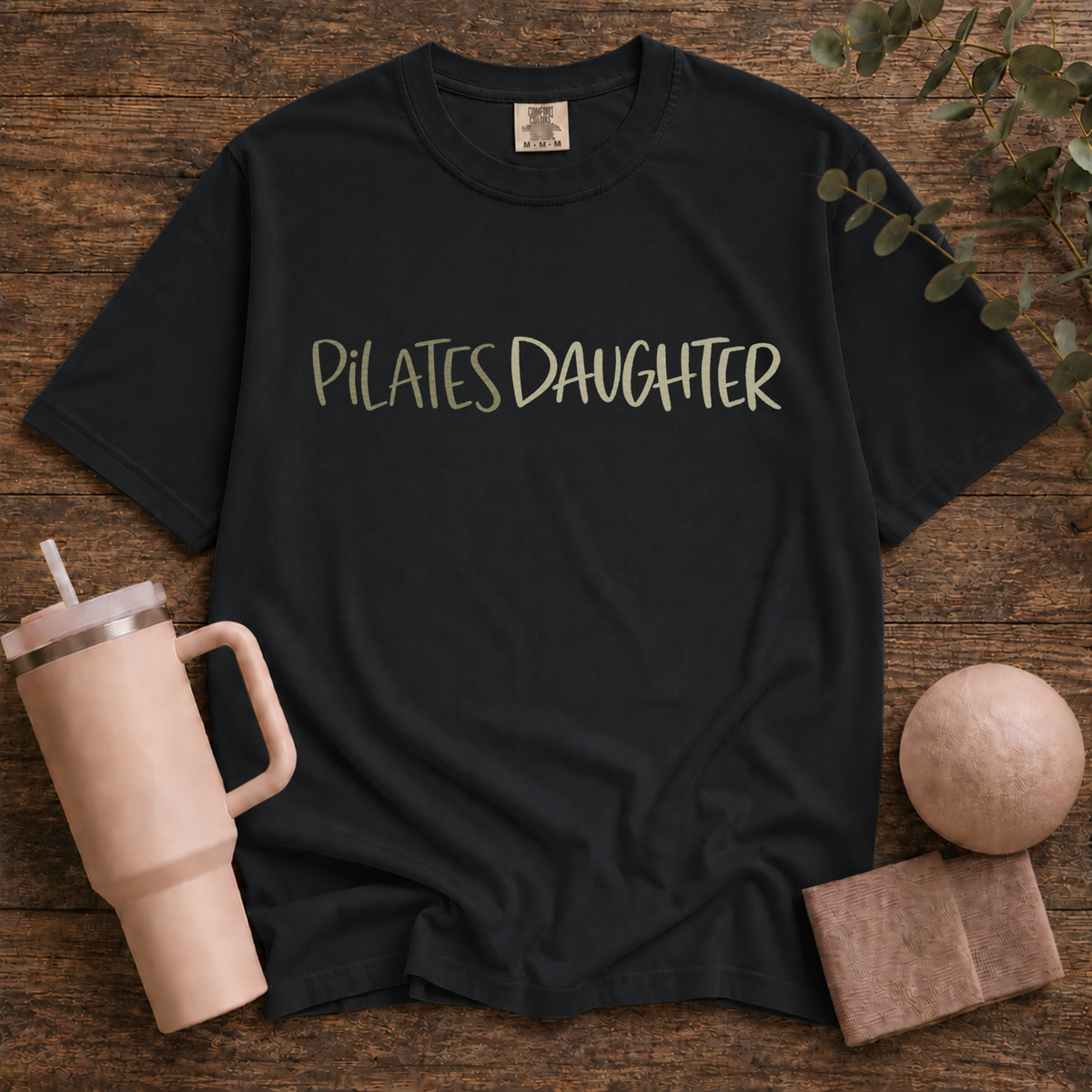 Pilates Daughter T-Shirt